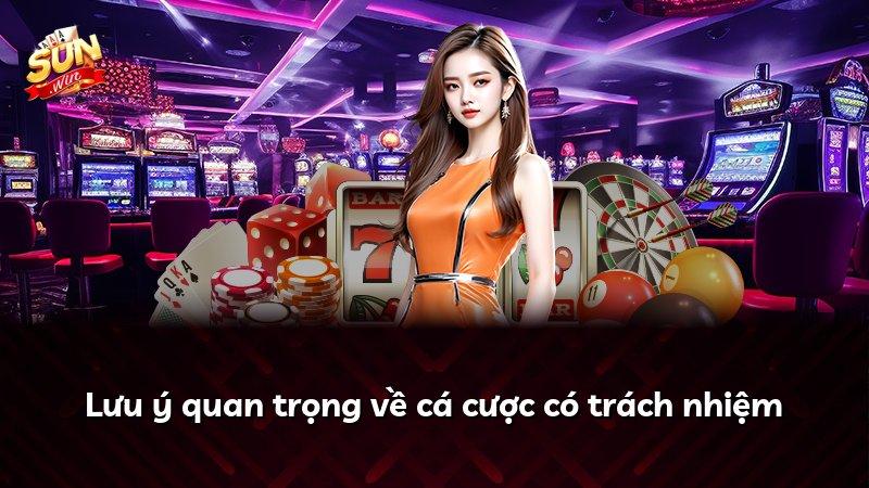 Lưu ý quan trọng về cá cược có trách nhiệm