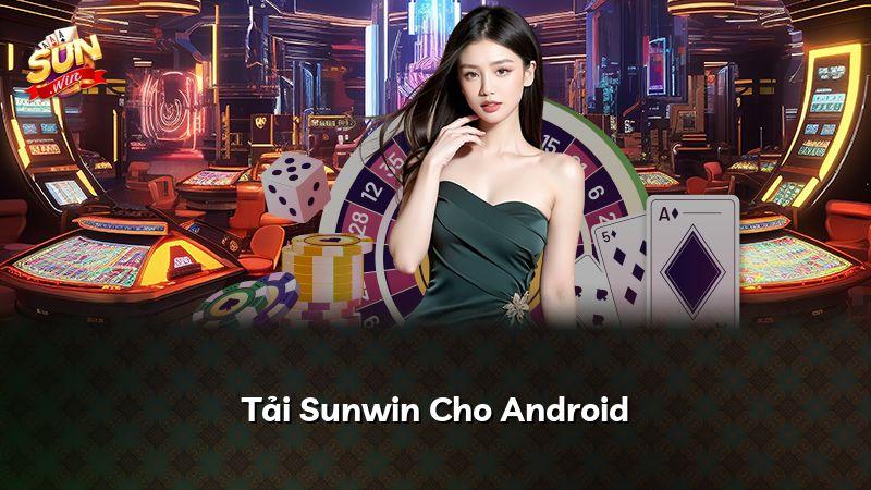 Tải Sunwin Cho Android